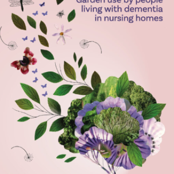 Verdediging proefschrift van collega Melanie van der Velde - INSIDE OUT Garden use by people living with dementia in nursing homes